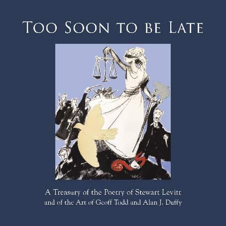 Too soon to be late, By Stewart Levitt illustrated by Geoff Todd and Alan Duffy.