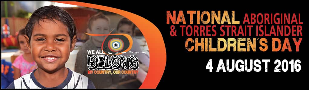 Aboriginal and Torres Strait Islander Children's Day